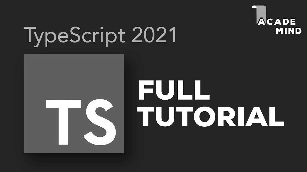 TypeScript Course for Novices – Learn TypeScript from Scratch!