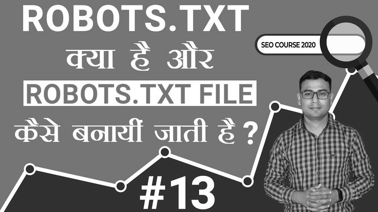 What is Robots.txt & Learn how to Create Robots.txt File?  |  search engine marketing tutorial