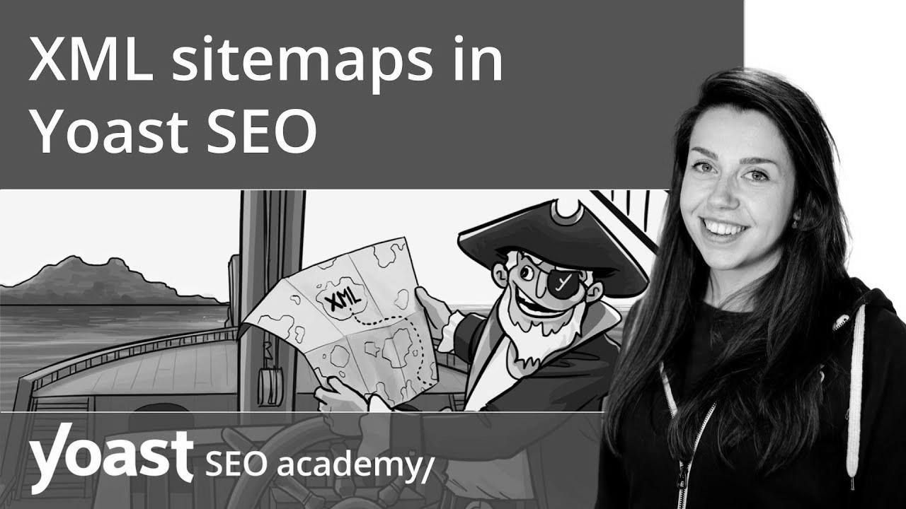 XML sitemaps in Yoast search engine optimisation |  YoastSEO for WordPress