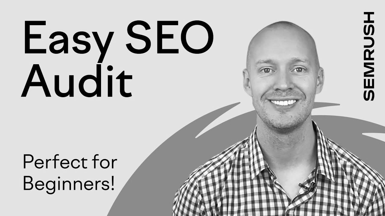 SEO Audit Tutorial for 2022 – Perfect for Rookies!