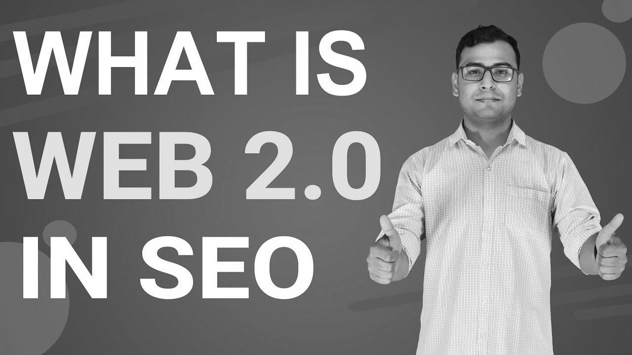 What’s Net 2.0 |  Importance of Net 2.0 in search engine marketing (in Hindi)